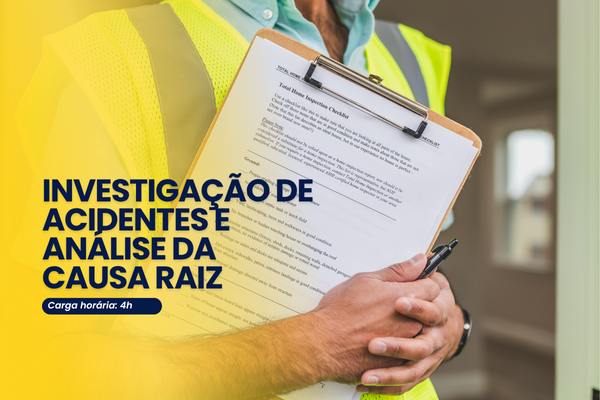 Investigação de Acidentes e Análise da Causa Raiz